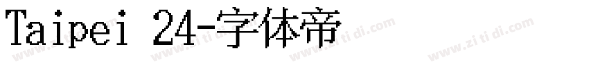 Taipei 24字体转换